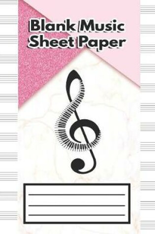 Cover of Blank Music Sheet Paper