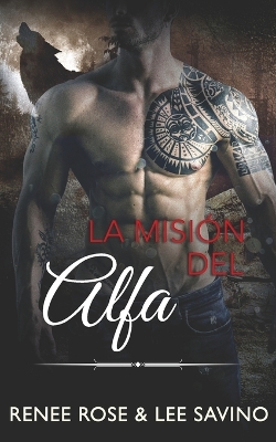 Book cover for La Misión del Alfa