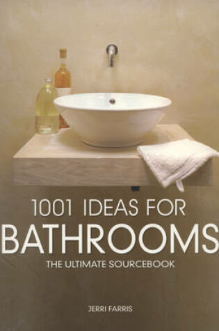 Cover of 1001 Ideas for Bathrooms
