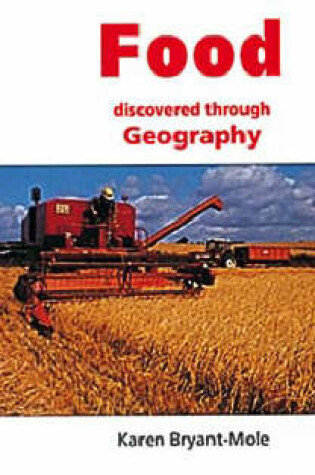 Cover of Food Discovered Through Geography