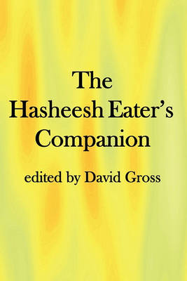 Book cover for The Hasheesh Eater's Companion