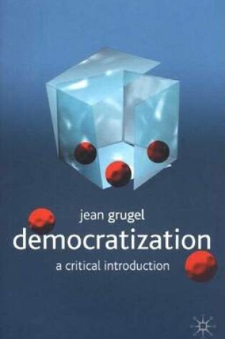 Cover of Democratization: A Critical Introduction