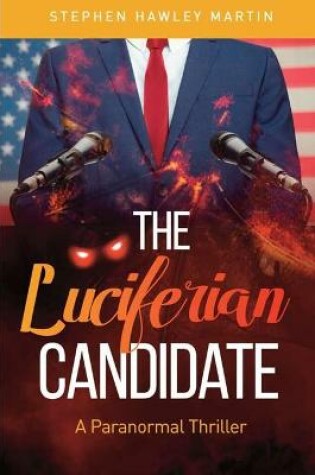 Cover of The Luciferian Candidate