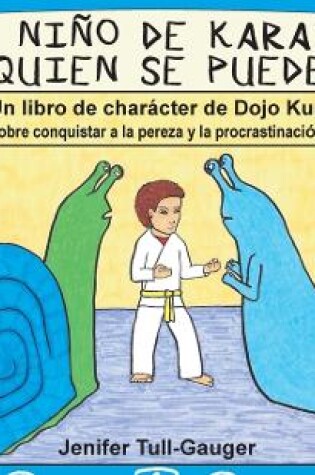 Cover of El niño de karate quien se puede