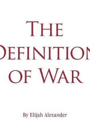 Cover of The Definition of War