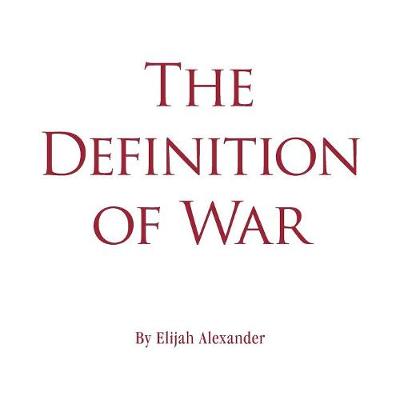 Book cover for The Definition of War