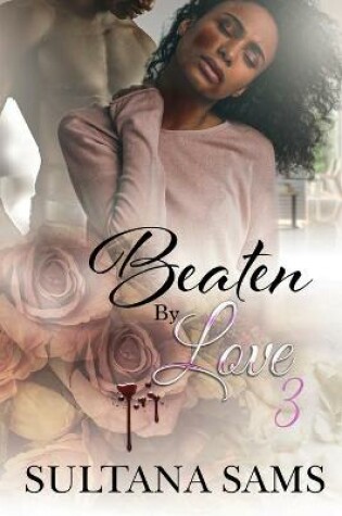 Cover of Beaten By Love part 3