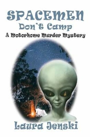 Cover of Spacemen Don't Camp