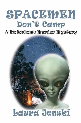 Book cover for Spacemen Don't Camp