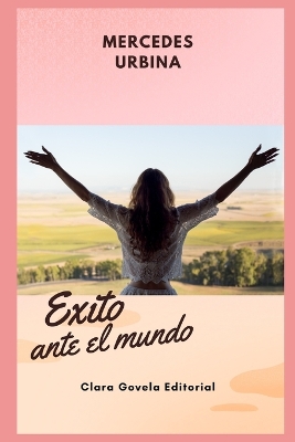 Book cover for �xito ante el Mundo.