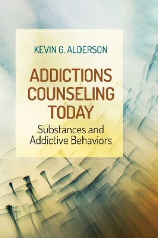 Cover of Addictions Counseling Today