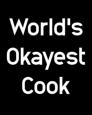 Book cover for World's Okayest Cook