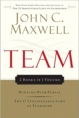 Book cover for Team Maxwell 2in1 (Winning with People/17 Indisputable Laws)