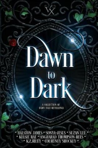 Cover of Dawn to Dark