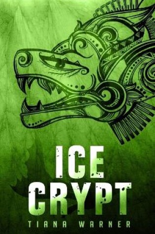 Cover of Ice Crypt