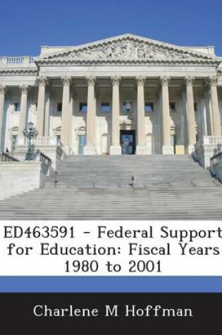 Cover of Ed463591 - Federal Support for Education