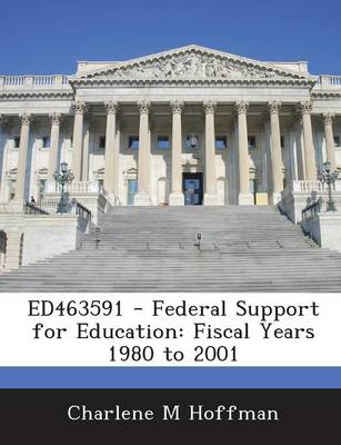 Book cover for Ed463591 - Federal Support for Education