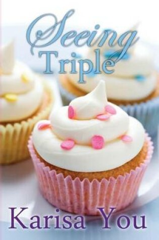 Cover of Seeing Triple