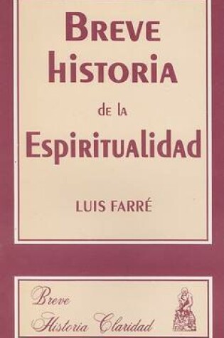 Cover of Breve Historia de La Espiritualidad