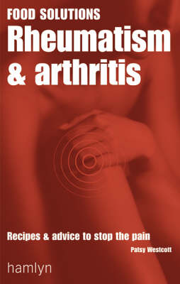 Book cover for Rheumatism and Arthritis