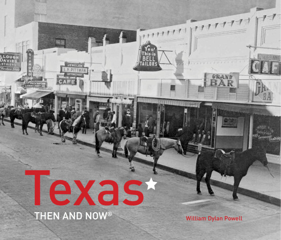 Cover of Texas Then and Now®