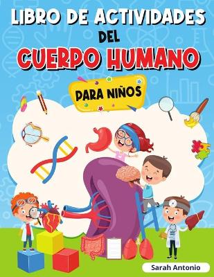 Book cover for Libro de Actividades del Cuerpo Humano Para Niños