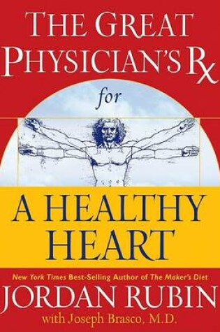 Cover of The Great Physician's RX for a Healthy Heart