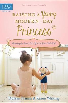 Book cover for Raising a Young Modern-Day Princess
