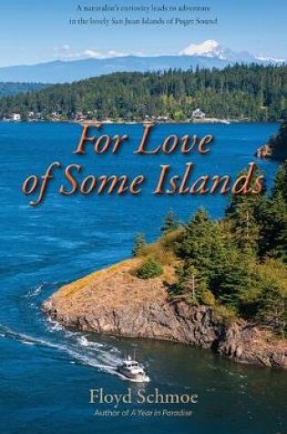 Cover of For Love of Some Islands