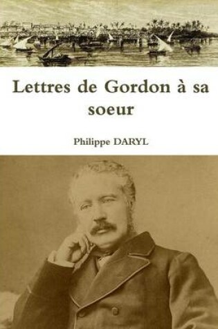 Cover of Lettres de Gordon a sa soeur