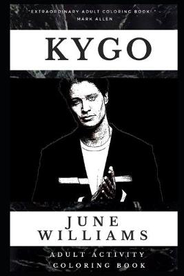 Cover of Kygo Adult Activity Coloring Book