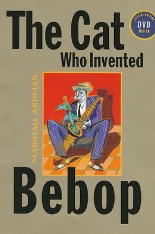 Cover of The Cat Who Invented Bebop