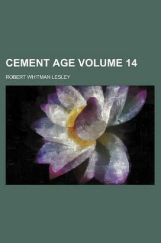 Cover of Cement Age Volume 14