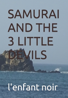 Book cover for Samurai and the 3 Little Devils