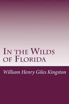 Book cover for In the Wilds of Florida