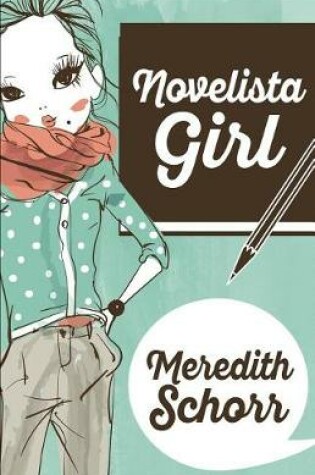 Cover of Novelista Girl