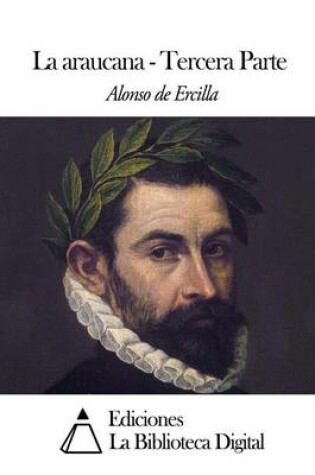 Cover of La araucana Tercera Parte