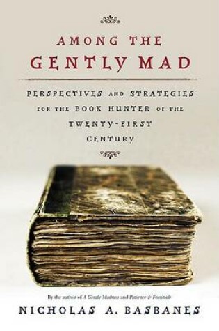 Cover of Among the Gently Mad