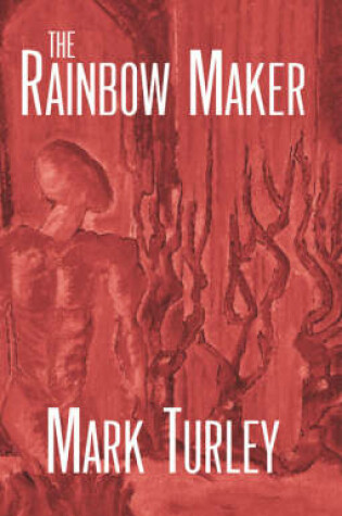 Cover of The Rainbow Maker