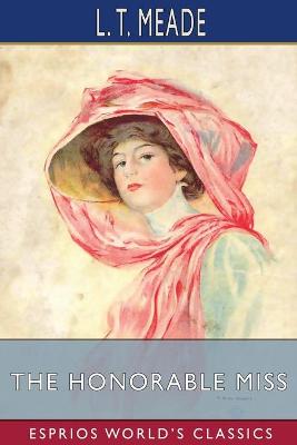 Book cover for The Honorable Miss (Esprios Classics)