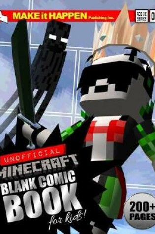 Cover of Unofficial Minecraft Blank Comic Book for Kids