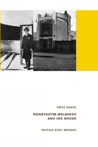 Cover of Konstantin Melnikov and his House