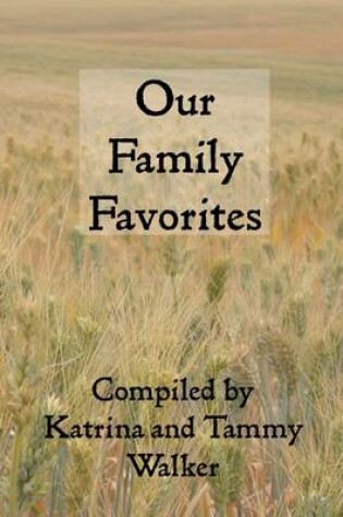 Cover of Our Family Favorites