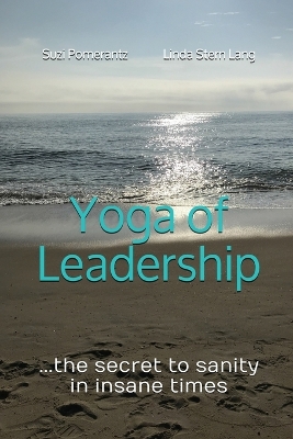 Book cover for Yoga of Leadership