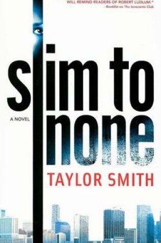 Cover of Slim to None