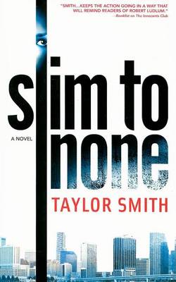 Cover of Slim to None