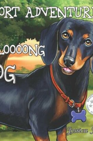 Cover of Short Adventures of a Loooong Dog