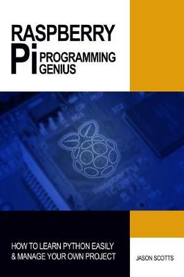 Book cover for Raspberry Pi Programming Genius