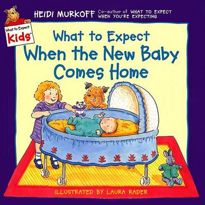 Book cover for What to Expect When the New Baby Comes Home