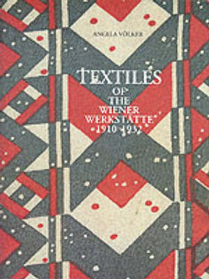 Book cover for Textiles of the Wiener Werkstatte 1910-1932